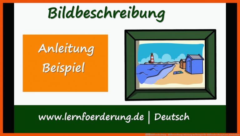 âBildbeschreibung - Bildbetrachtung: Anleitung und Beispiel für bildbeschreibung kunst arbeitsblatt