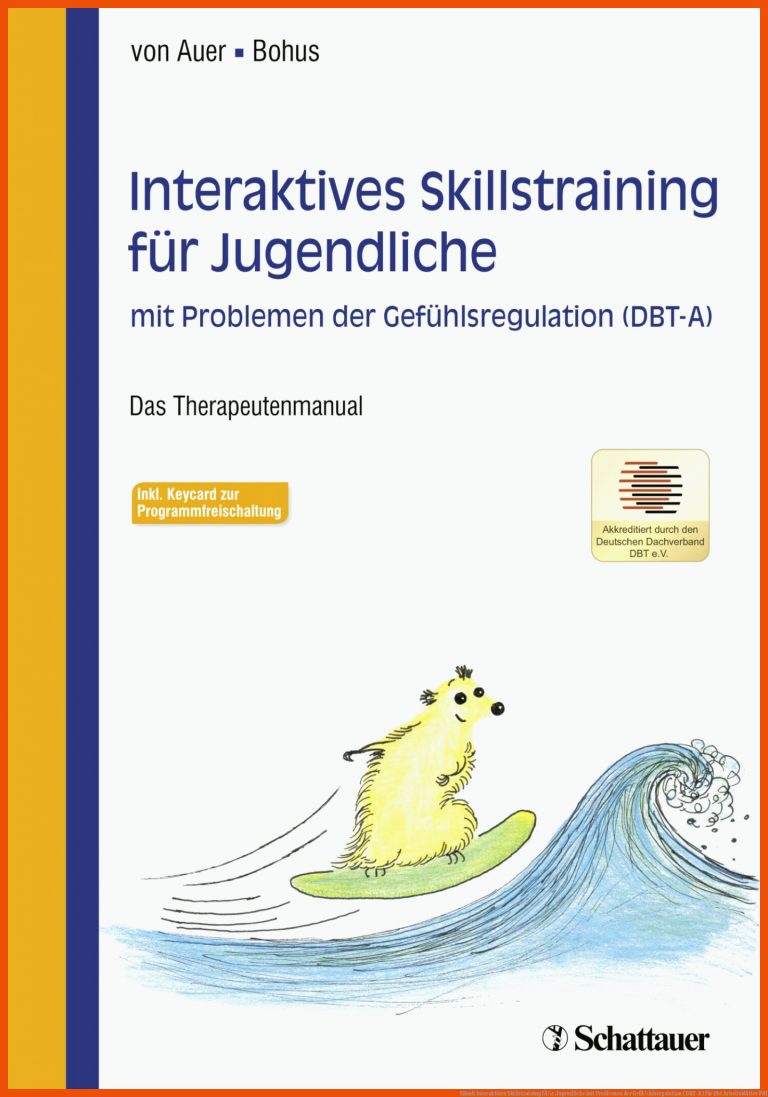 Ebook Interaktives Skillstraining FÃ¼r Jugendliche Mit Problemen Der GefÃ¼hlsregulation (dbt-a) Fuer Dbt Arbeitsblätter Pdf