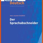 Einfach Deutsch Unterrichtsmodelle - Hans Joachim SchÃ¤dlich: Der ... Fuer Der Sprachabschneider Arbeitsblätter