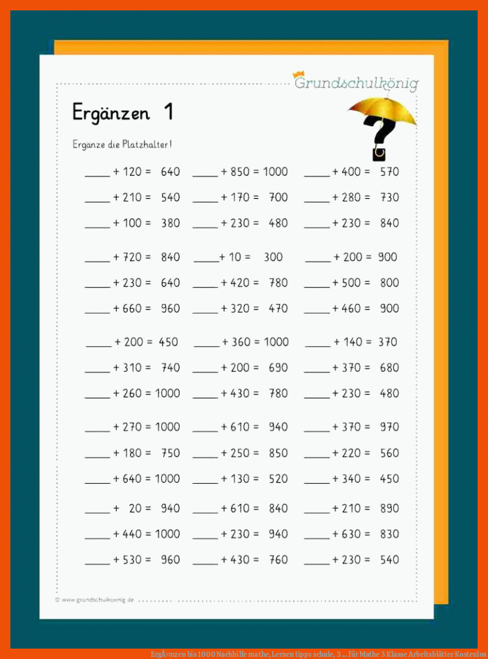 ErgÃ¤nzen bis 1000 | Nachhilfe mathe, Lernen tipps schule, 3 ... für mathe 3 klasse arbeitsblätter kostenlos