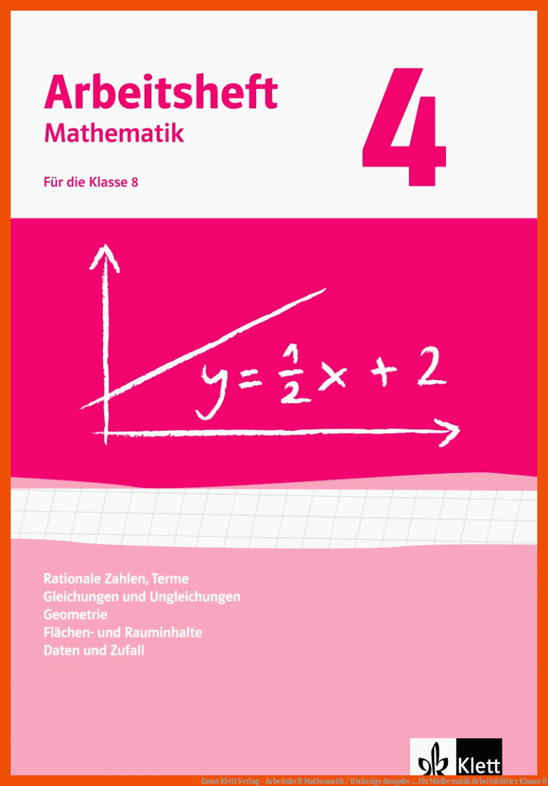 Ernst Klett Verlag - Arbeitsheft Mathematik / Bisherige Ausgabe ... für mathematik arbeitsblätter klasse 8