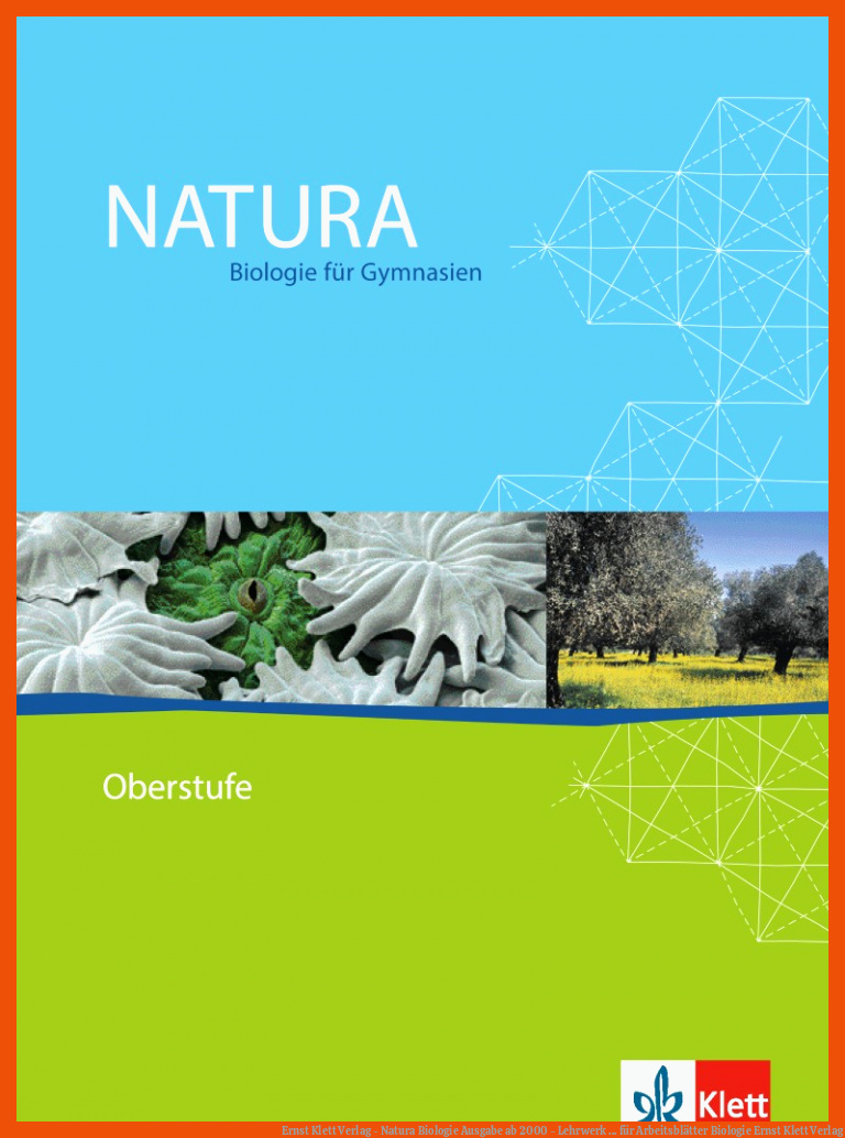 Ernst Klett Verlag - Natura Biologie Ausgabe ab 2000 - Lehrwerk ... für arbeitsblätter biologie ernst klett verlag