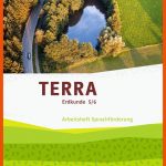 Ernst Klett Verlag - Terra Erdkunde 5/6 Differenzierende Ausgabe ... Fuer Erdkunde 6. Klasse Arbeitsblätter