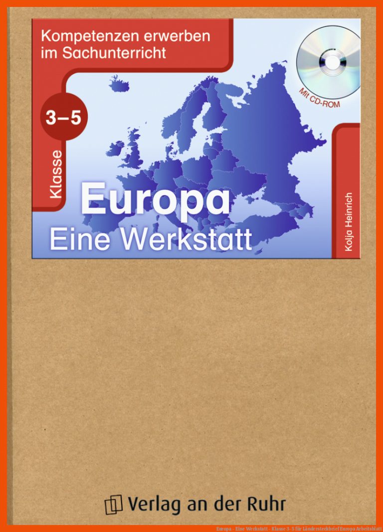 Europa - Eine Werkstatt - Klasse 3-5 für ländersteckbrief europa arbeitsblatt
