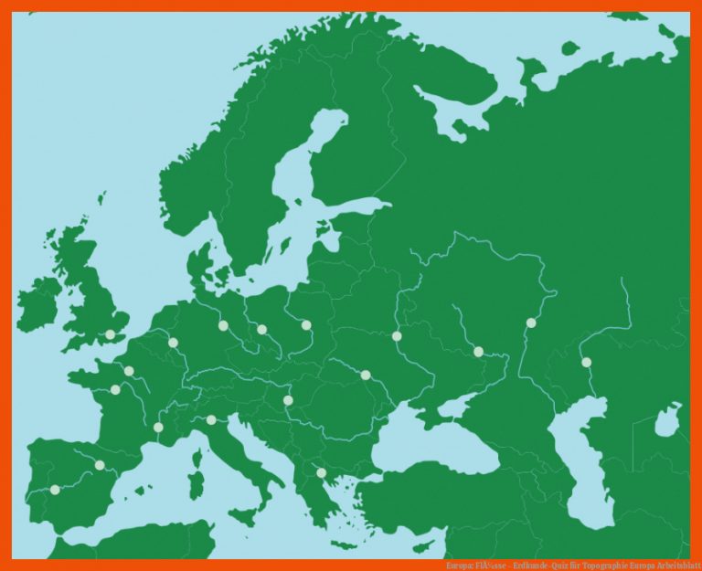 Europa: FlÃ¼sse - Erdkunde-Quiz für topographie europa arbeitsblatt