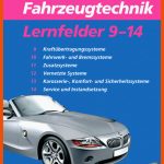 Fahrzeugtechnik, Lernfelder 9-14, M. Cd-rom Buch Versandkostenfrei Fuer Arbeitsblätter Kraftfahrzeugtechnik Lernfelder 1 4 Lösungen