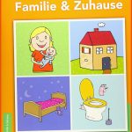 Familie & Zuhause: Differenzierte ArbeitsblÃ¤tter FÃ¼r Deutsch-anfÃ¤nger (daz Praxis) Fuer Deutsch Für Fremdsprachige Arbeitsblätter