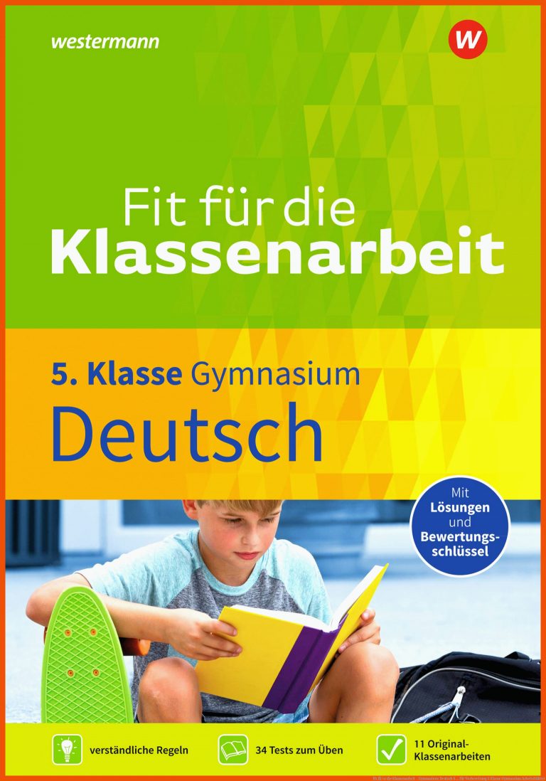Fit fÃ¼r die Klassenarbeit - Gymnasium: Deutsch 5 ... für vorbereitung 5 klasse gymnasium arbeitsblätter
