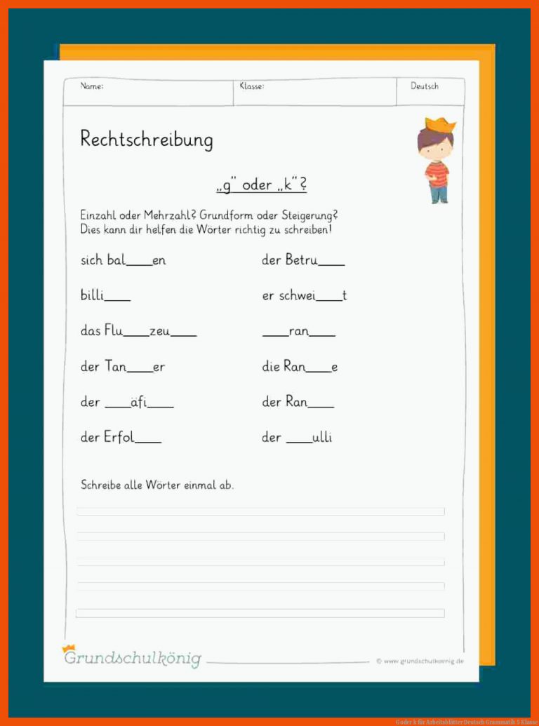 G oder k für arbeitsblätter deutsch grammatik 5 klasse