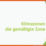 Geographie: Klimazonen - GemÃ¤Ãigte Zone Einfach Und Kurz ErklÃ¤rt Fuer Kalte Zone Arbeitsblatt