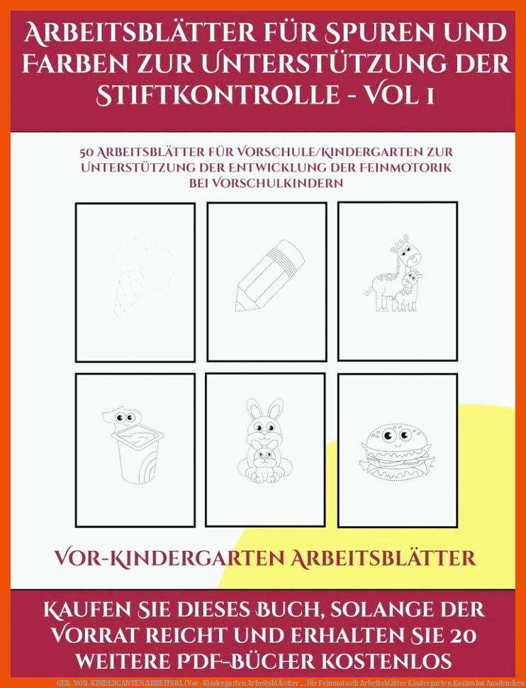 GER-VOR-KINDERGARTEN ARBEITSBL (Vor-Kindergarten ArbeitsblÃ¤tter ... für feinmotorik arbeitsblätter kindergarten kostenlos ausdrucken