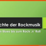 Geschichte Der Rockmusik 1 - Blues Bis Rock 'n' Roll Fuer Blues Schema Arbeitsblatt