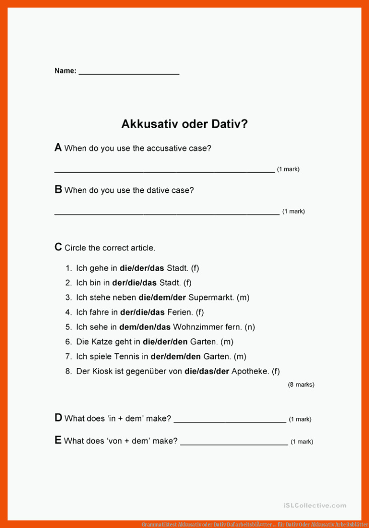 Grammatiktest Akkusativ oder Dativ | Daf arbeitsblÃ¤tter ... für dativ oder akkusativ arbeitsblätter