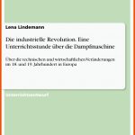 Grin - Die Industrielle Revolution. Eine Unterrichtsstunde Ã¼ber Die Dampfmaschine Fuer Funktionsweise Dampfmaschine Arbeitsblatt