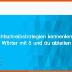 Grundschule Deutsch ErklÃ¤rvideo: Rechtschreibstrategien Kennenlernen: WÃ¶rter Mit Ã¤ Und Ã¤u Ableiten Fuer Rechtschreibstrategien Arbeitsblatt