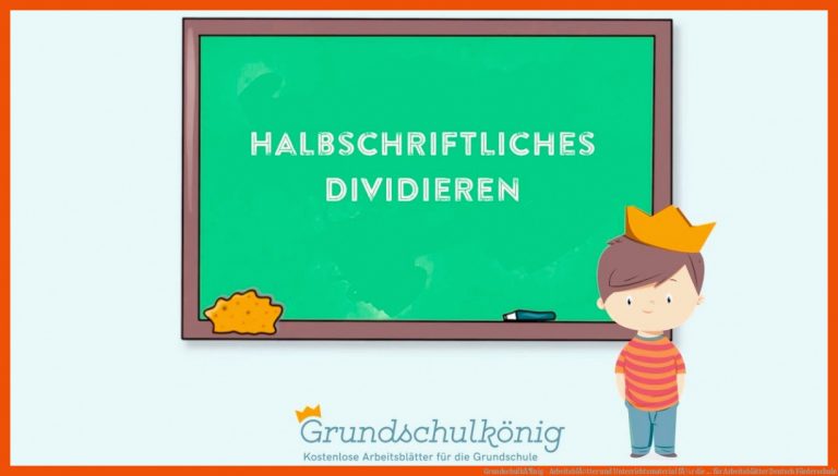 GrundschulkÃ¶nig - ArbeitsblÃ¤tter und Unterrichtsmaterial fÃ¼r die ... für arbeitsblätter deutsch förderschule