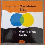 Grundschultante: Bilderbuch "das Kleine Blau Und Das Kleine Gelb" Fuer Farben Mischen Arbeitsblatt
