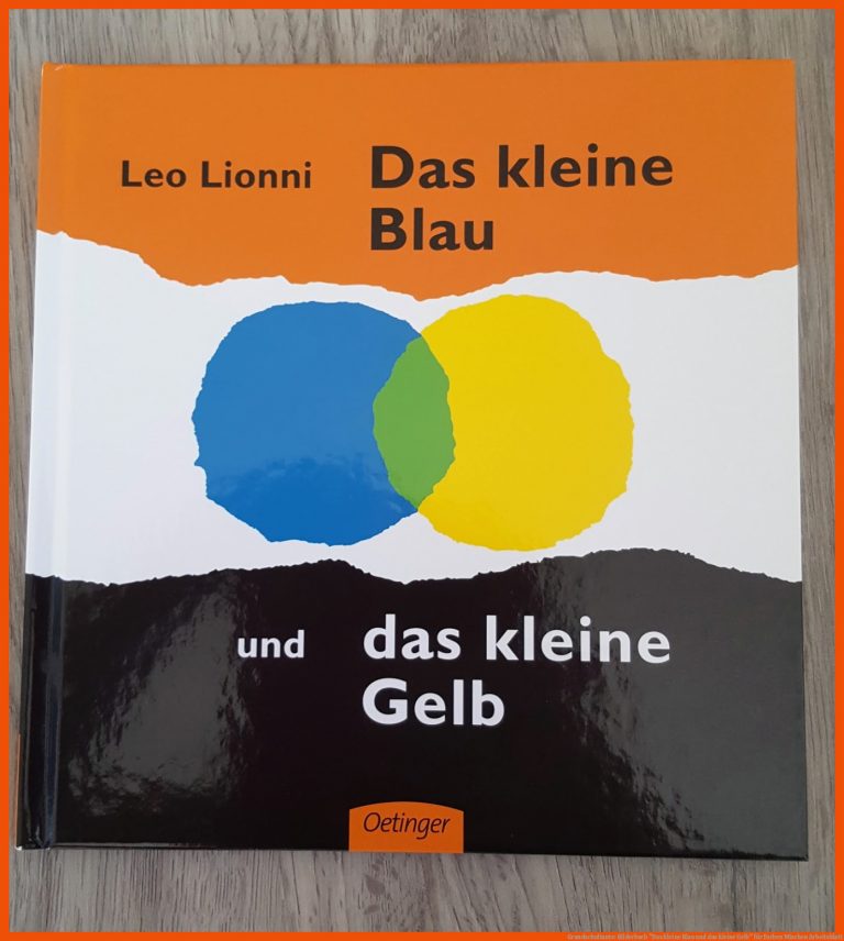 Grundschultante: Bilderbuch "das Kleine Blau Und Das Kleine Gelb" Fuer Farben Mischen Arbeitsblatt