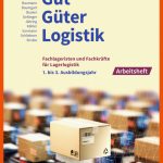 Gut - GÃ¼ter - Logistik: Fachlageristen Und FachkrÃ¤fte FÃ¼r ... Fuer Arbeitsblätter Lagerlogistik