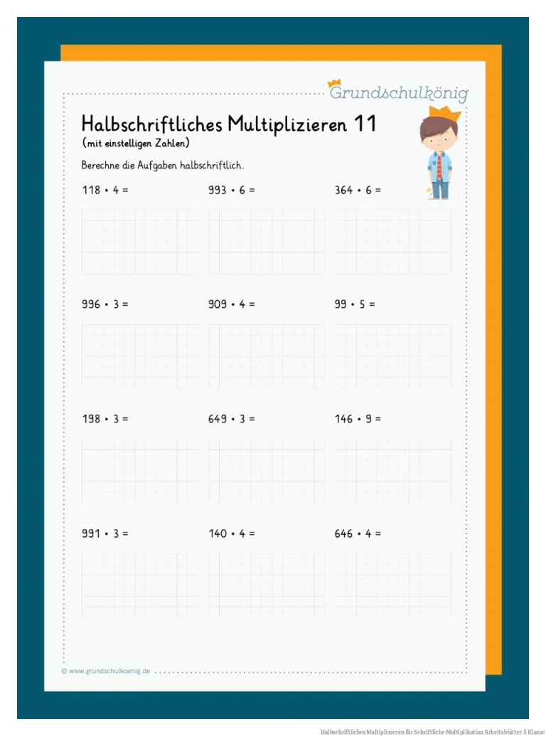 Halbschriftliches Multiplizieren für Schriftliche Multiplikation Arbeitsblätter 5 Klasse