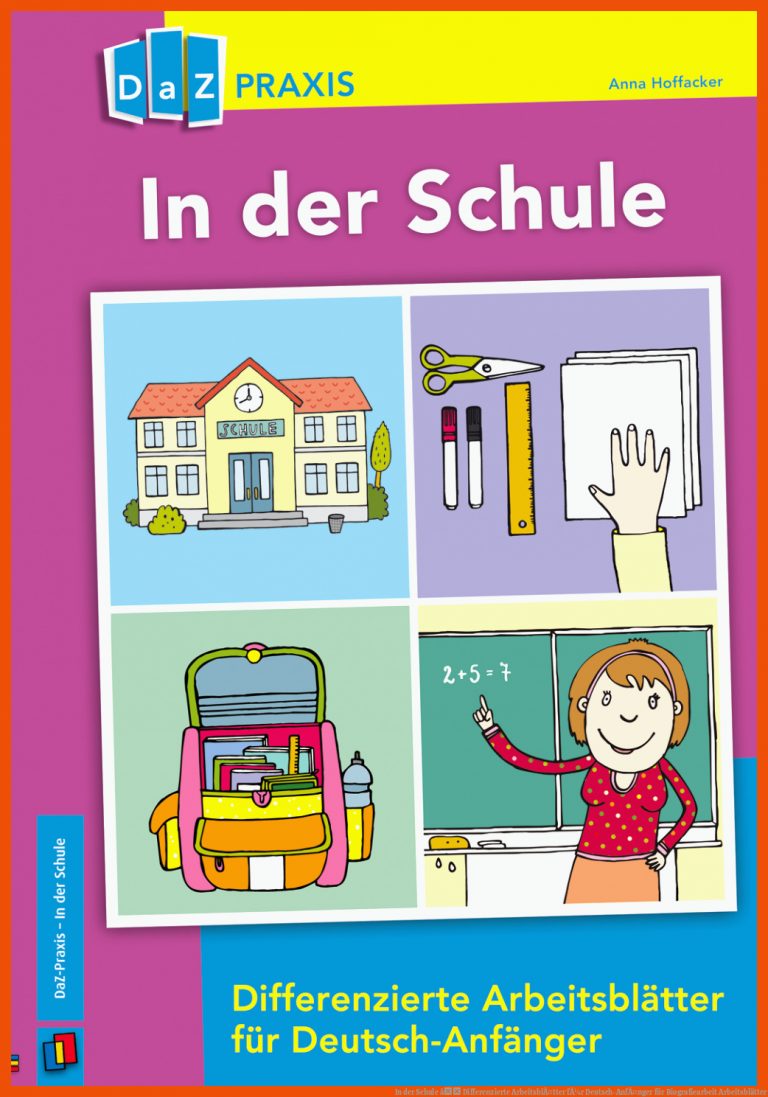 In der Schule â Differenzierte ArbeitsblÃ¤tter fÃ¼r Deutsch-AnfÃ¤nger für biografiearbeit arbeitsblätter