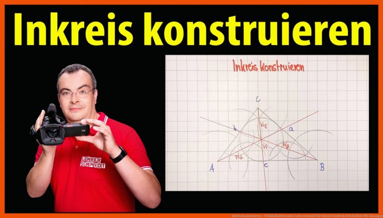 Inkreis Konstruieren - (winkelhalbierende) Lehrerschmidt Fuer Inkreis Umkreis Arbeitsblatt Mit Lösungen