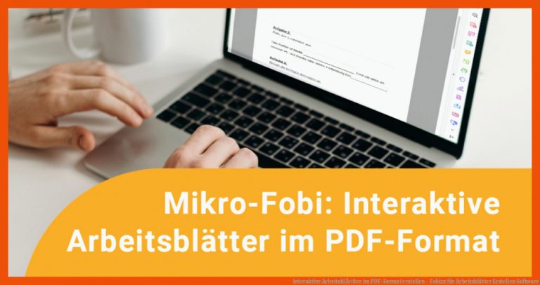 Interaktive ArbeitsblÃ¤tter im PDF-Format erstellen - Fobizz für arbeitsblätter erstellen software