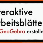 Interaktive ArbeitsblÃ¤tter Mit Geogebra Erstellen Und Bereitstellen (mathematik Unterrichten) Fuer Mathe Arbeitsblätter Erstellen