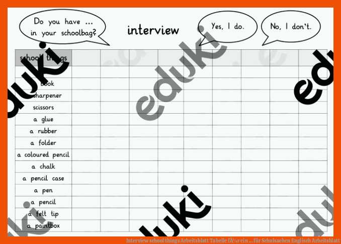 Interview school things Arbeitsblatt Tabelle fÃ¼r ein ... für schulsachen englisch arbeitsblatt