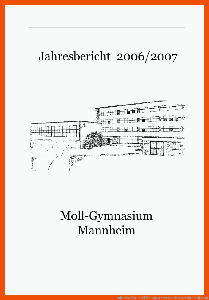 Jahresbericht - Moll für bunsenbrenner führerschein arbeitsblatt