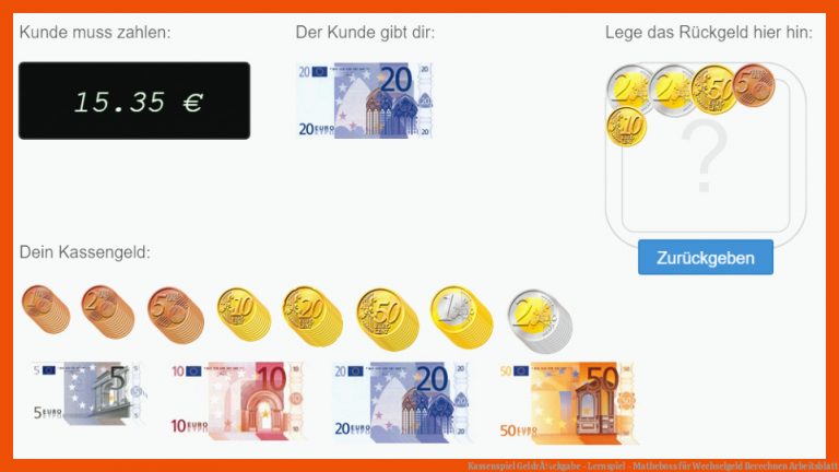 Kassenspiel GeldrÃ¼ckgabe - Lernspiel - Matheboss Fuer Wechselgeld Berechnen Arbeitsblatt