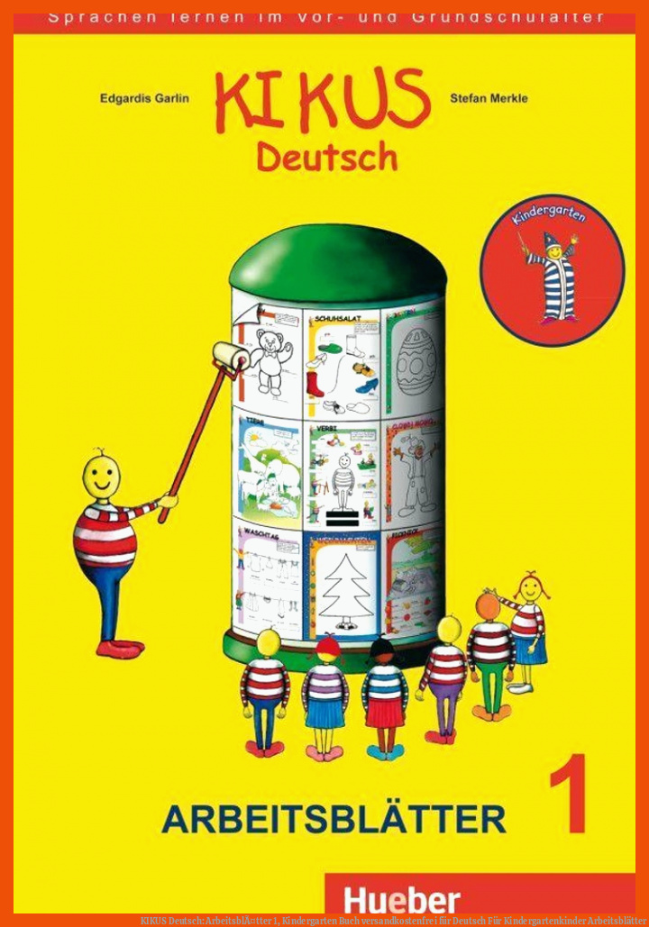 KIKUS Deutsch: ArbeitsblÃ¤tter 1, Kindergarten Buch versandkostenfrei für deutsch für kindergartenkinder arbeitsblätter