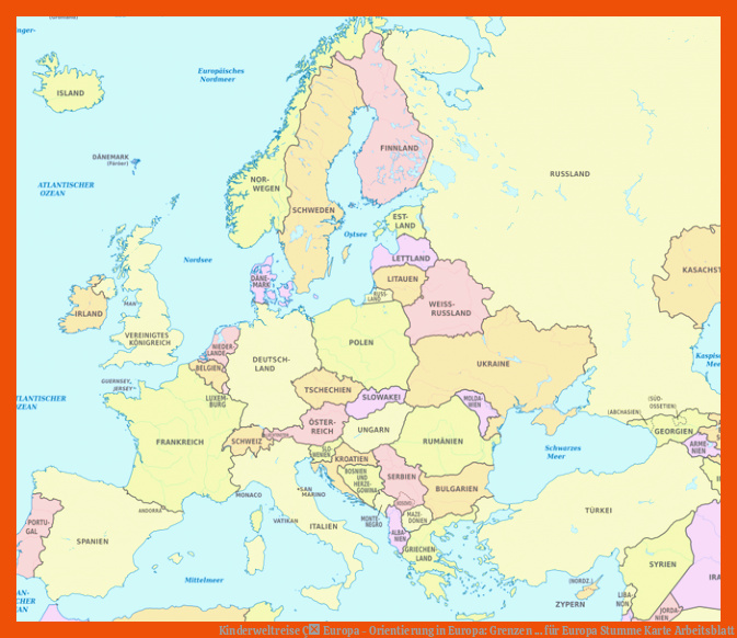 Kinderweltreise Ç Europa - Orientierung in Europa: Grenzen ... für europa stumme karte arbeitsblatt