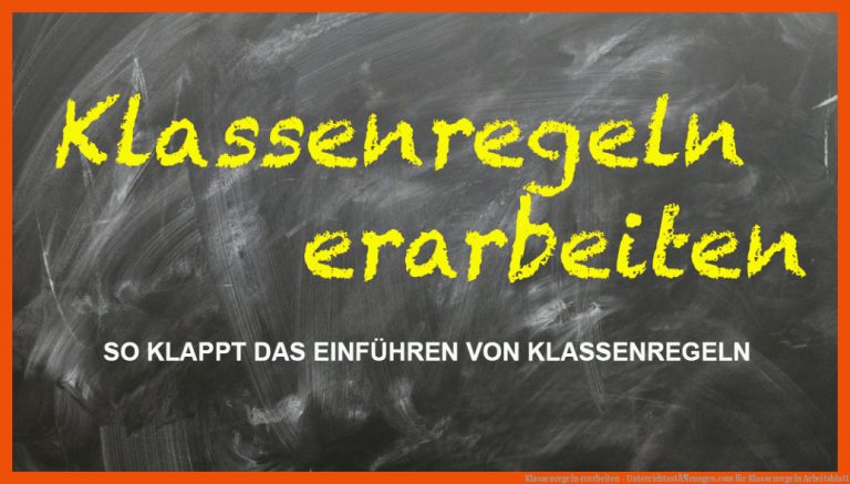 Klassenregeln Erarbeiten - UnterrichtsstÃ¶rungen.com Fuer Klassenregeln Arbeitsblatt