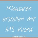 Klausuren Erstellen Ohne software - PrÃ¼fungen Mit Word - Lehrer ... Fuer Mathe Arbeitsblätter Erstellen