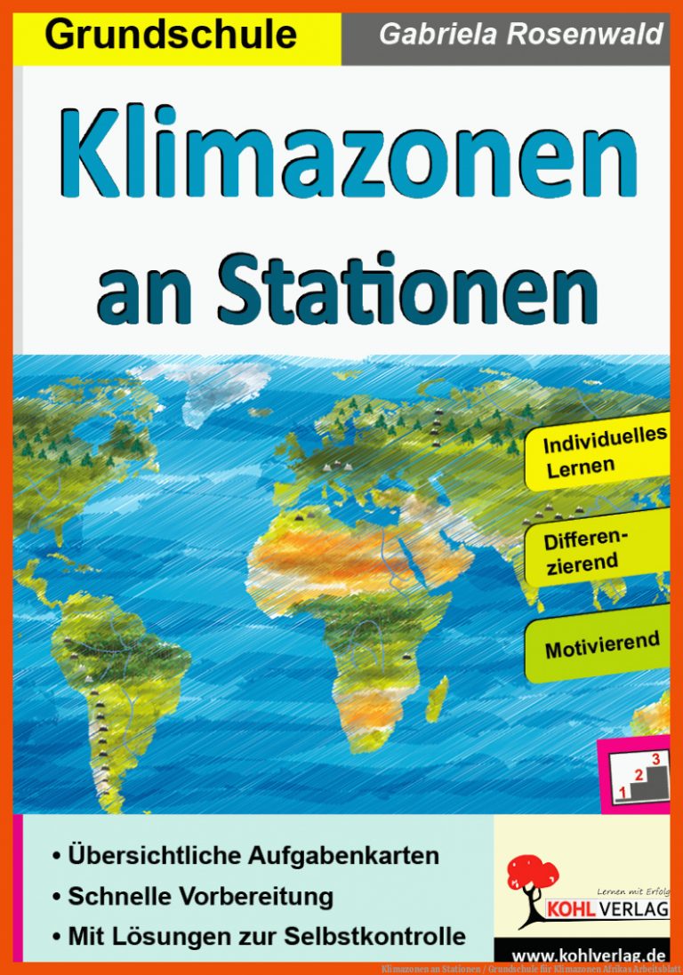 Klimazonen an Stationen / Grundschule für klimazonen afrikas arbeitsblatt