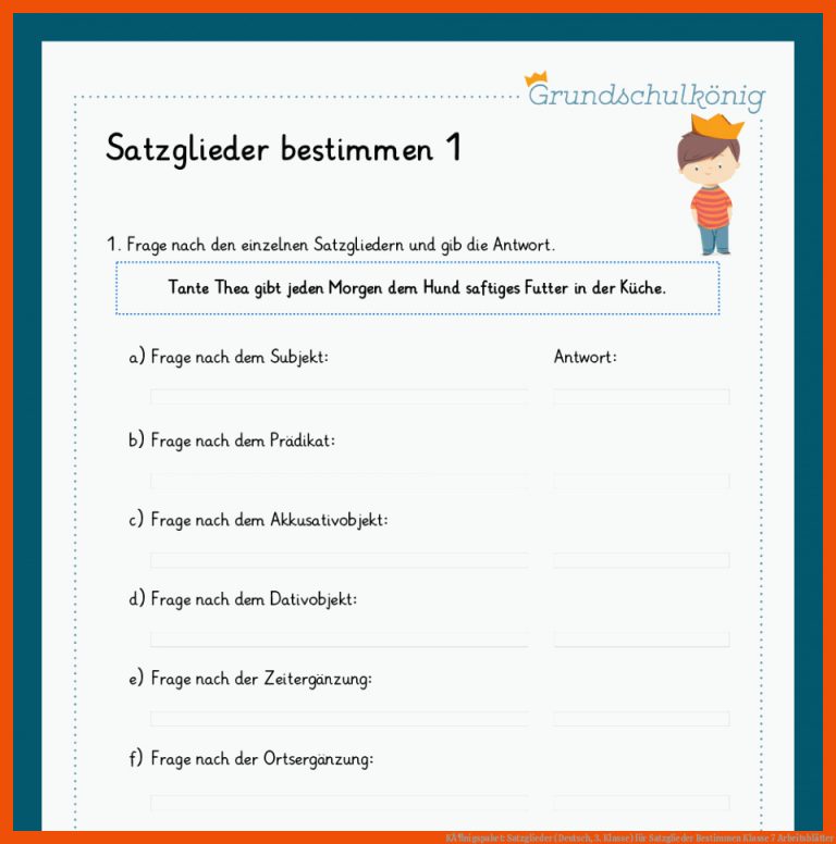 KÃ¶nigspaket: Satzglieder (Deutsch, 3. Klasse) für satzglieder bestimmen klasse 7 arbeitsblätter