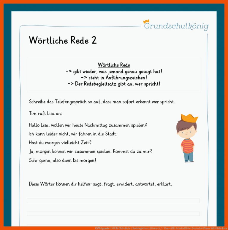 KÃ¶nigspaket: WÃ¶rtliche Rede / Redebegleitsatz (deutsch, 3. Klasse) Fuer Arbeitsblätter Deutsch 4 Klasse Wörtliche Rede