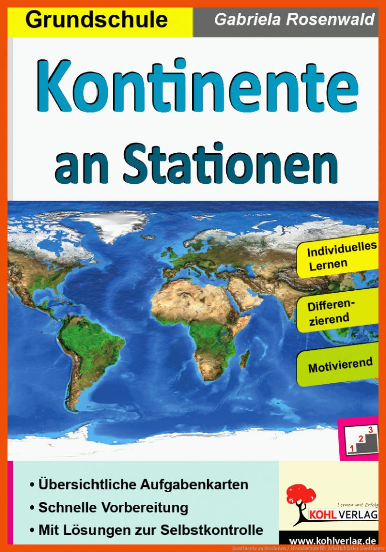 Kontinente an Stationen / Grundschule für arbeitsblätter kontinente