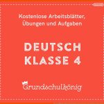 Kostenlose Ãbungen, Aufgaben Und ArbeitsblÃ¤tter FÃ¼r Deutsch In Der ... Fuer Arbeitsblätter 4. Klasse Deutsch Kostenlos