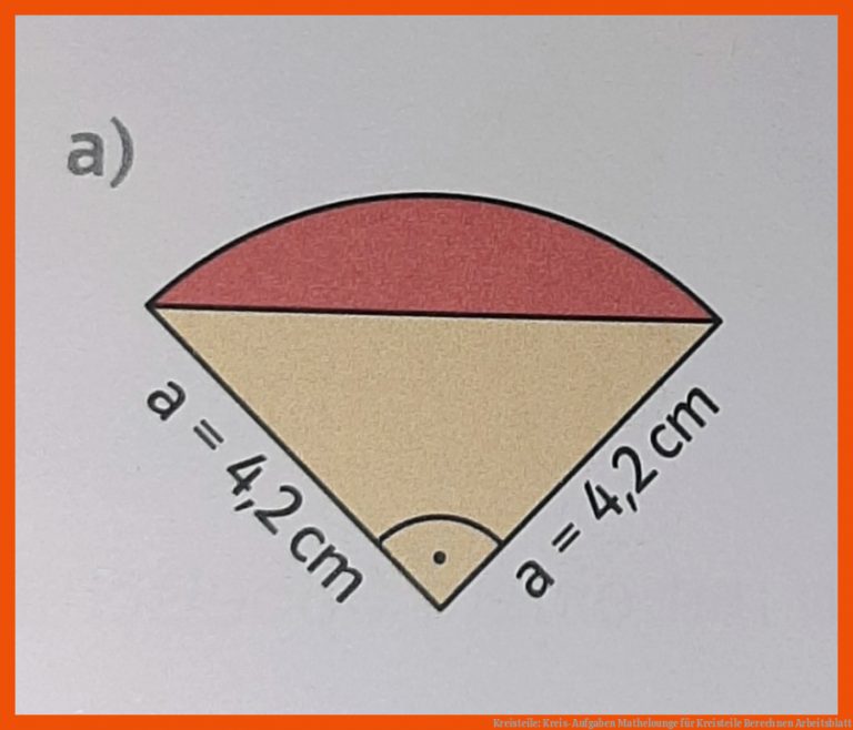 Kreisteile: Kreis-Aufgaben | Mathelounge für kreisteile berechnen arbeitsblatt