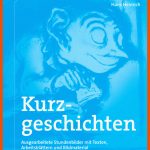 Kurzgeschichten Fuer Der Sprachabschneider Arbeitsblätter Lösungen