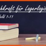 Lernfeld 4: GÃ¼ter Im Betrieb FÃ¶rdern -lagerlog - Fachwissen Ã¼ber ... Fuer Arbeitsblätter Lagerlogistik