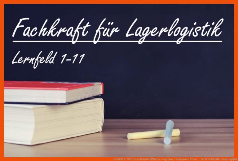 Lernfeld 4: GÃ¼ter im Betrieb fÃ¶rdern -LagerLog - Fachwissen Ã¼ber ... für arbeitsblätter lagerlogistik