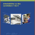 Lernsituationen In Der Metalltechnik ArbeitsblÃ¤tter Zu Den Lernfeldern 1 - 4 Fuer Arbeitsblätter Kraftfahrzeugtechnik Lernfelder 1 4 Lösungen Pdf