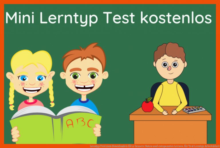 Lerntyp Test Zum Downloaden FÃ¼r Bessere Noten Und Entspanntes Lernen. Fuer Test Lerntyp Arbeitsblatt