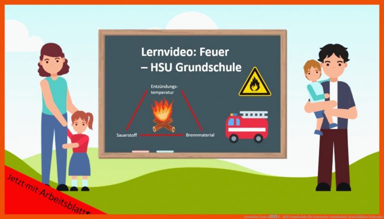 Lernvideo: Feuer ð¥ - HSU Grundschule für feuerwehr grundschule arbeitsblätter kostenlos