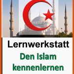 Lernwerkstatt Den islam Kennenlernen - Weltreligionen Einfach ErklÃ¤rt Fuer Moschee Beschriften Arbeitsblatt Lösung