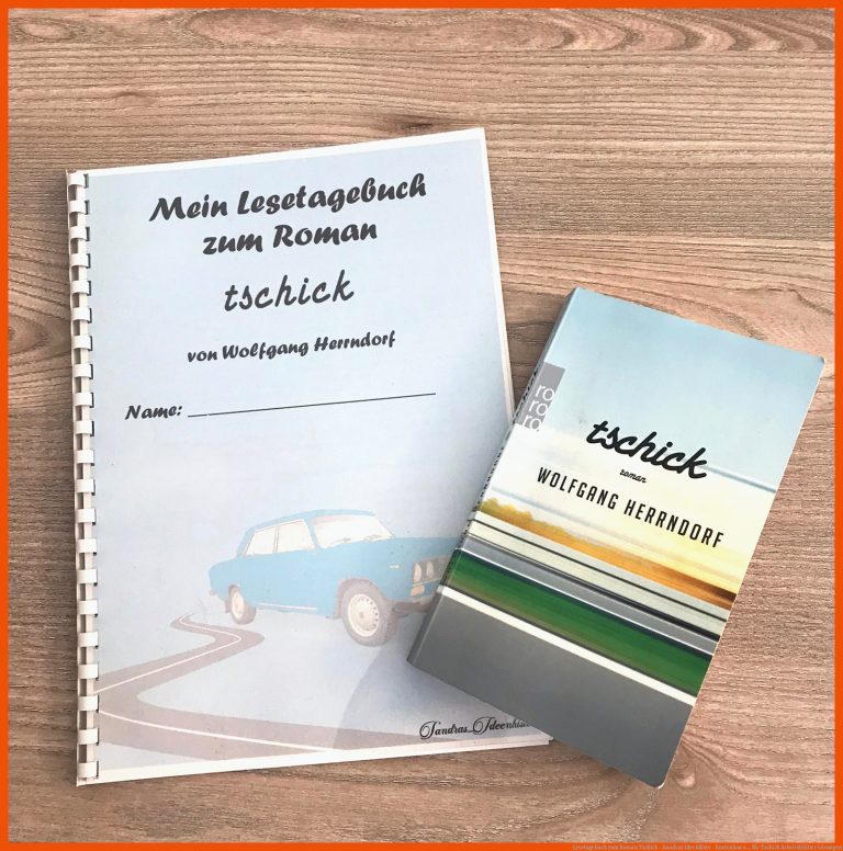 Lesetagebuch zum Roman Tschick - Sandras Ideenkiste - kostenloses ... für tschick arbeitsblätter lösungen