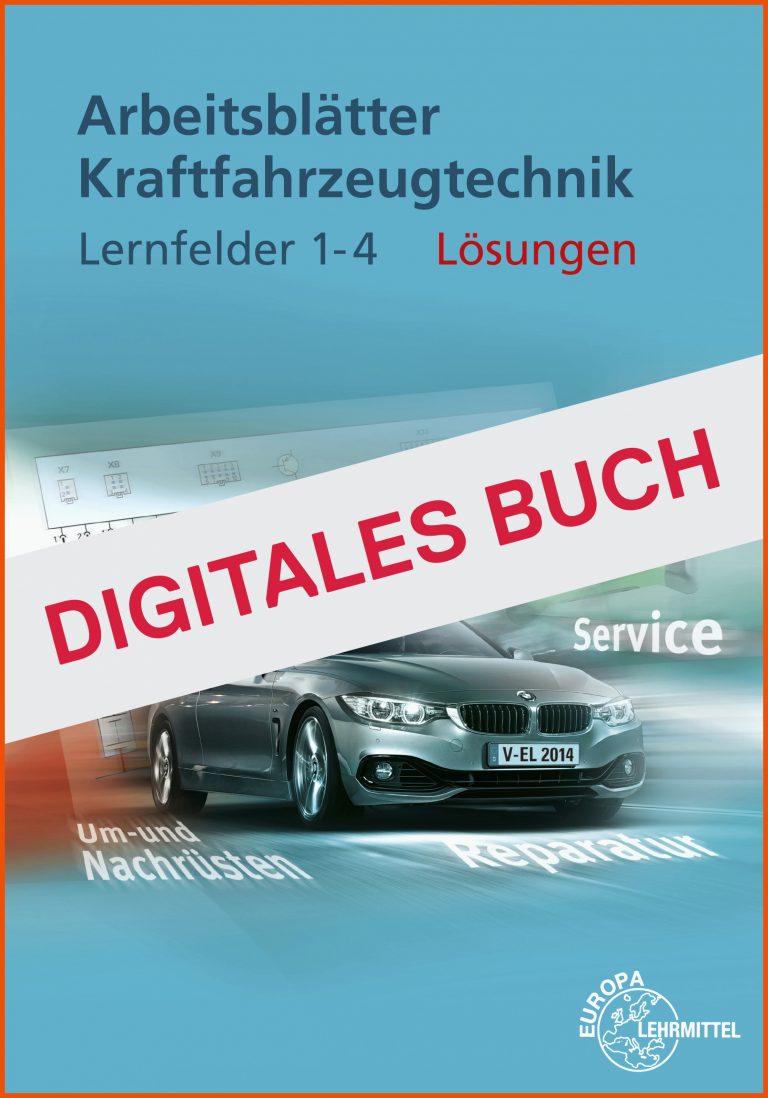 LÃ¶sungen zu 22410 - Digitales Buch für arbeitsblätter kraftfahrzeugtechnik lernfelder 1 4 lösungen
